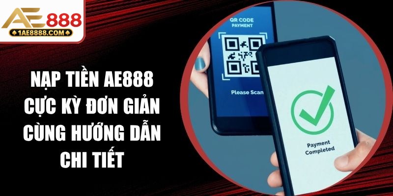 Nạp Tiền AE888